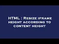HTML Resize iframe height according to content height