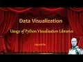 Data Visualization Presentation using python visualization libraries