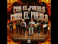 Por el Pueblo y Para el Pueblo