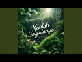 Download Lagu Kaulah Segalanya