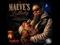 Maeve’s Lullaby