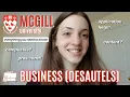 McGill University - Desautels Faculty of Management WHY I LOVE THIS SCHOOL