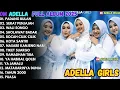 Download Lagu OM ADELLA FULL ALBUM ISLAMI 2025 - PADANG BULAN - SERAT PENJAJAH - WALISONGO - DANGDUT SHOLAWAT