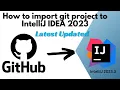 Step-by-Step Guide Cloning a Git Project in IntelliJ IDEA 2023 Easy Setup Tutorial