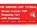 Simple PHP Shopping Cart using Sessions