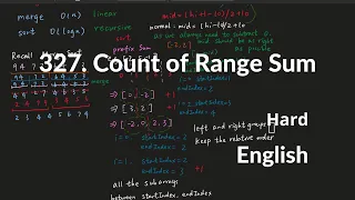 LeetCode 327 Count of Range Sum Explanation and Solution