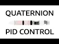 TVC Rocket Ep 1 Quaternion PID Control