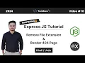 Express JS Tutorial Remove File Extensions Render 404 Page