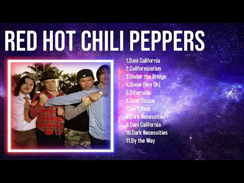 Download MP3 Greatest Hits Red Hot Chili Peppers full album 2024 ~ Top Artists To Listen 2024