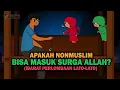 Download Lagu Apakah Nonmuslim Bisa Masuk Surga Allah?