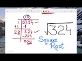 Square Root of 324 factorization long division method squares and square root