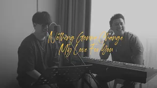 Download Nothing's Gonna Change My Love for You - ECLAT (Cover) MP3