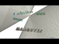 magnetic - 4 adjectives which are synonym to magnetic sentence examples