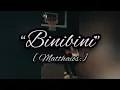 Binibini lyrics by: matthaios