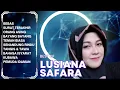 BEST OF LUSIANA SAFARA || DANGDUT COVER || DANGDUT LAWAS