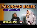Download Lagu Pak Ngah Balek Cover Lagu Melayu - Bunga Sirait @FikriAnshori19 MP3