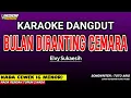 Lagu BULAN DIRANTING CEMARA KARAOKE DANGDUT - NADA WANITA
