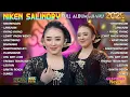 Download Lagu FULL ALBUM CAMPURSARI LAGU TERBARU TRENDING 2025 NIKEN SALINDRY - SINARENGAN - AYANG AYANG - LAMUNAN