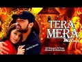 Download Lagu Tera Mera Milna | Club Mix | Himesh Reshammiya | Viral Song | Aap Kaa Surroor | Hindi Love Song 💕