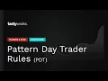 Pattern Day Trader Rules PDT Equity Maintenance Calls EM