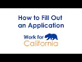 Work4CA How to Fill Out an Application
