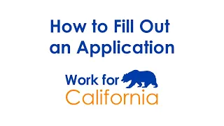 Work4CA How to Fill Out an Application