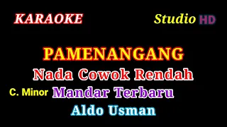 pamenangang karaoke nada cowok rendah mandar terbaru aldo usman