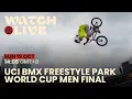 FISE SHANGHAI | UCI BMX FREESTYLE PARK WORLD CUP MEN FINAL