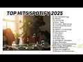 Download Lagu Top Hits Spotify Indonesia 2025 |Top Spotify Indonesia2025 | Lagu Hits Sporify 2025 |Lagu Terbaru
