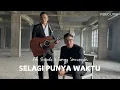 Download Lagu ADE GOVINDA X SAMMY SIMORANGKIR - SELAGI PUNYA WAKTU | VIDEO LIRIK