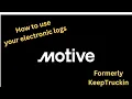 Motive KeepTruckin Electronic Logbook Driver App Tutorial