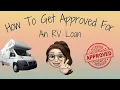 How To Get Approved For A RV Loan RV Financing The Home Bookkeeper