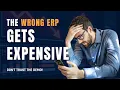Choosing an ERP Don t Make These Expensive Mistakes