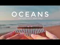 Oceans (where feet may fail) - Full Kalimba Cover