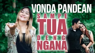 Download Sampe Tua Deng Ngana - Vonda Pandean (Official Video) | POP Manado 2022 MP3