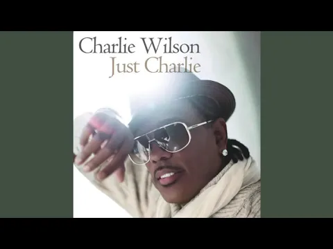 Download MP3 You Are - Charlie Wilson