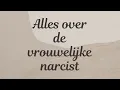 Download Lagu Alles over de vrouwelijke narcist