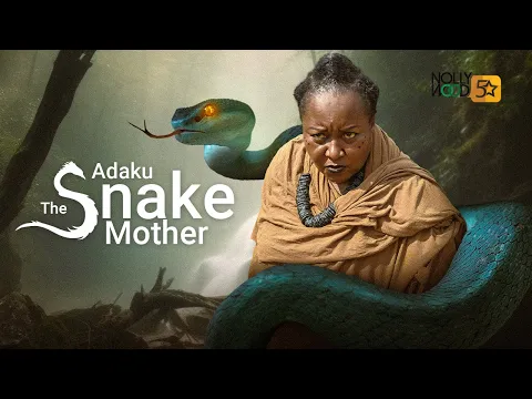 Download MP3 Adaku The Snake Mother | An Amazing Epic Movie You Must Never Miss - African Movies