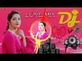 Download Lagu Hindi Song Remix🎵 Bewafai Song Dj - LOVE MIX - Love Songs - Sad Songs - Bewafa Gana ((DJ 2025)) New