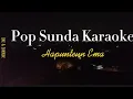 Download Lagu Pop Sunda Karaoke (Hapunteun Ema)