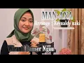 Lagu MAN ANA - Ai Khodijah,  SABYAN || Cover Wiranti