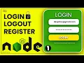 Node Js Login and Registration with Database Login Logout and User Authentication