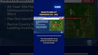 Inmate dies at Kenosha Co Jail