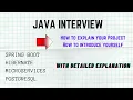 JAVA Interview with detailed explanation of every question and answer