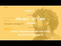 Project Styling - SCSS Setup Part 6 1 Create a responsive website from scratch