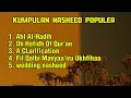 Download Lagu KUMPULAN NASHEED POPULER (tanpa musik)#nasheed #solawat #popular #fypシ゚viral
