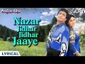 Download Lagu Nazar Jidhar Jidhar Jaaye Lyrical| Saajan Ka Ghar, Rishi Kapoor, Juhi Chawla, Alka Yagnik,Kumar Sanu