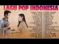 Lagu SPOTIFY TOP HITS LAGU -  LAGU POP INDONESIA TERBARU \u0026 TERPOPULER 2022 20