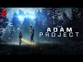 The Adam Project Soundtrack OST 01.The Adam Project