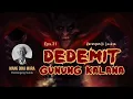 Download Lagu DEDEMIT GUNUNG KALANA Eps.31 Carita Sunda Mang Dina Mara @MangDinaMara
